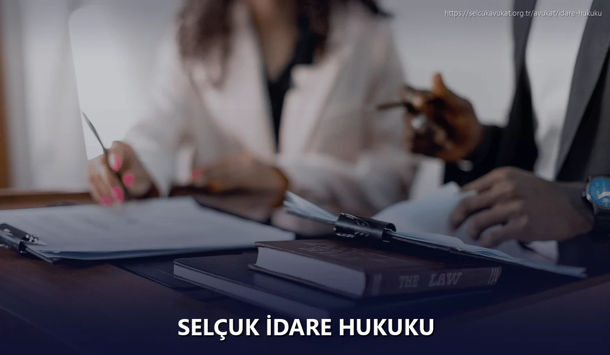 Selçuk İdare Hukuku