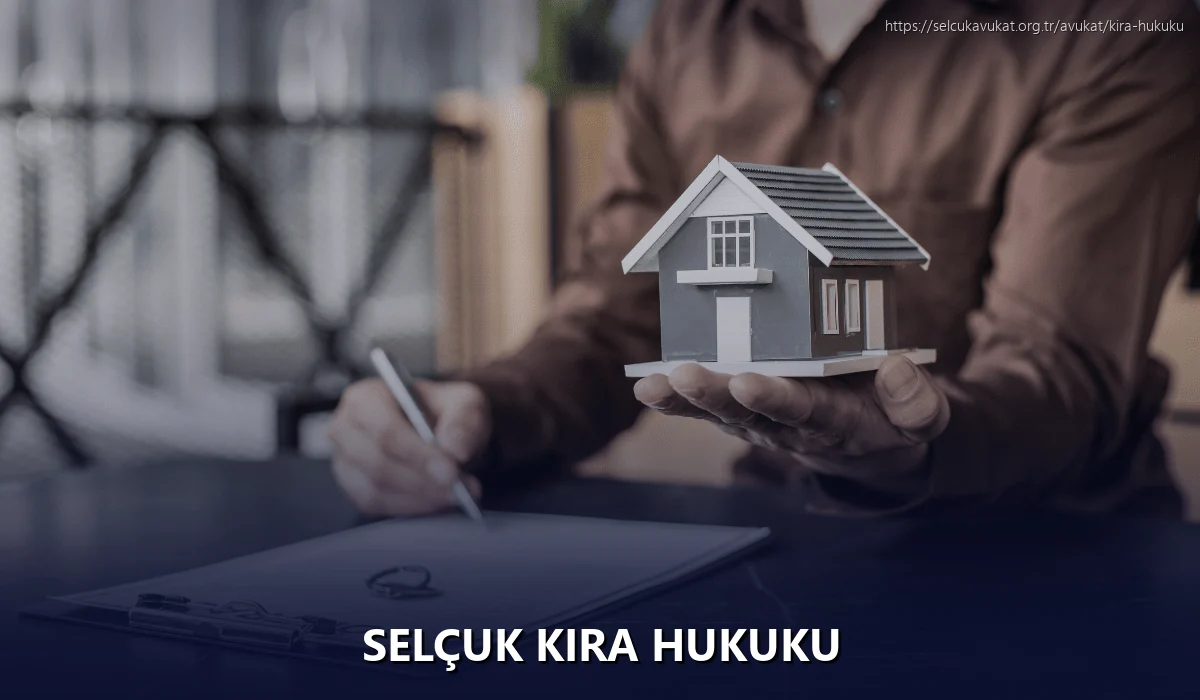 Selçuk Kira Hukuku