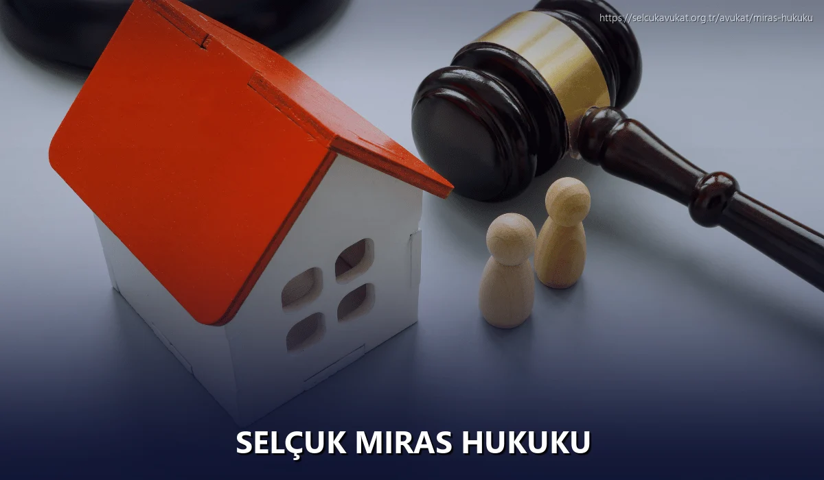 Selçuk Miras Hukuku