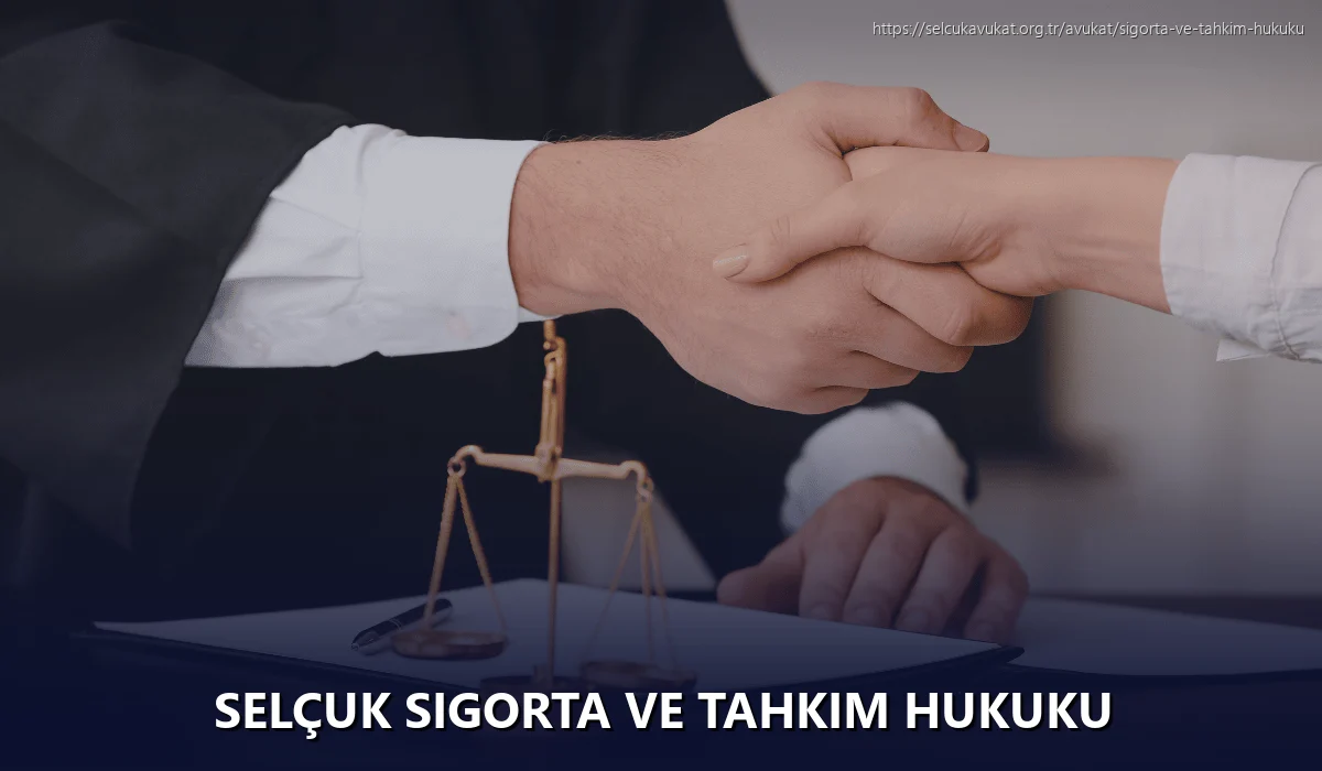 Selçuk Sigorta ve Tahkim Hukuku